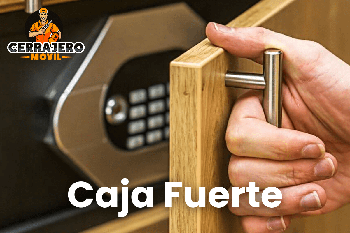 caja fuerte de cerrajero movil
